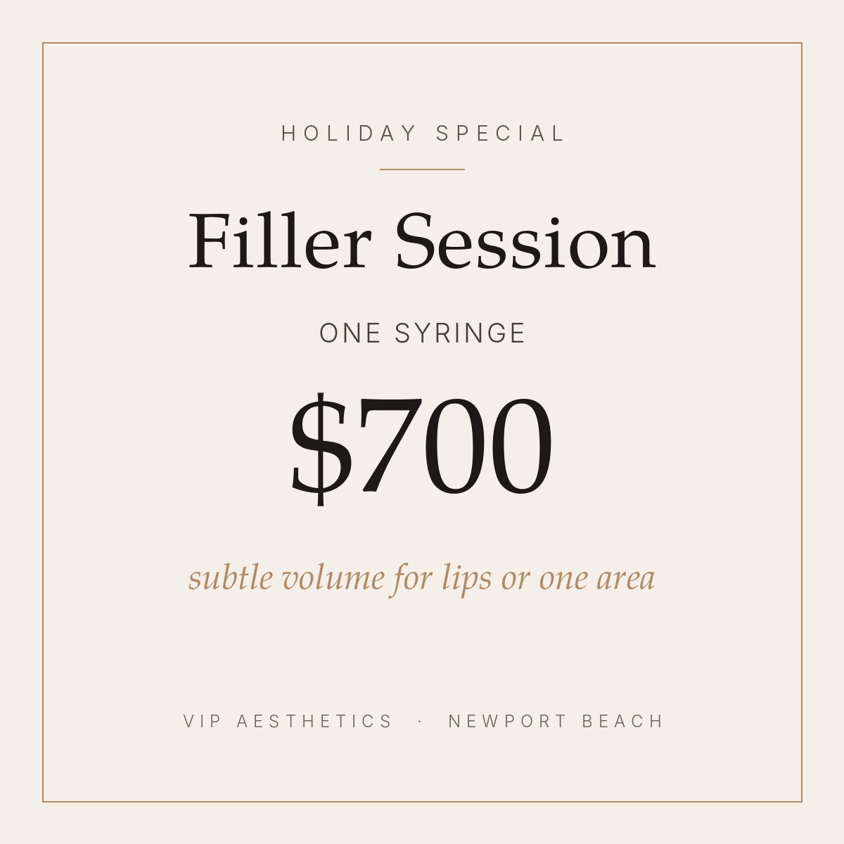 Holiday filler one syringe session special Newport Beach
